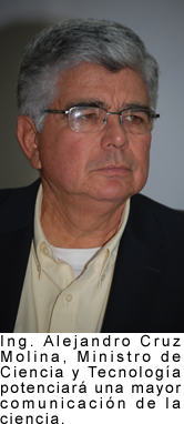 Ingeniero Alejandro Cruz Molina, nuevo ministro de Ciencia y Tecnología  